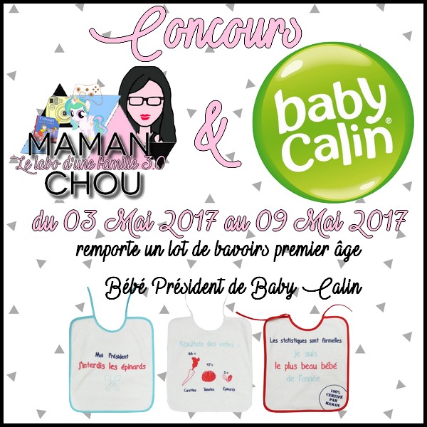 CONCOURS BABY CALIN BEBE PRESIDENT