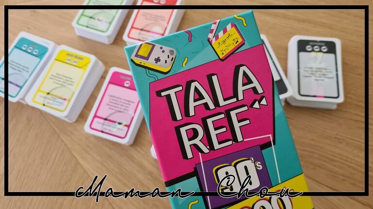 Celui qui a la ref gagne : Talaref, le jeu des grands enfants !