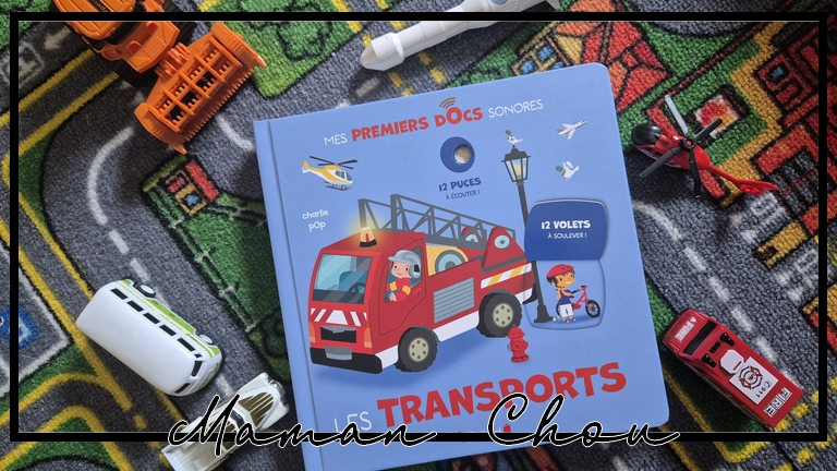 Mes premiers docs sonores : les transports